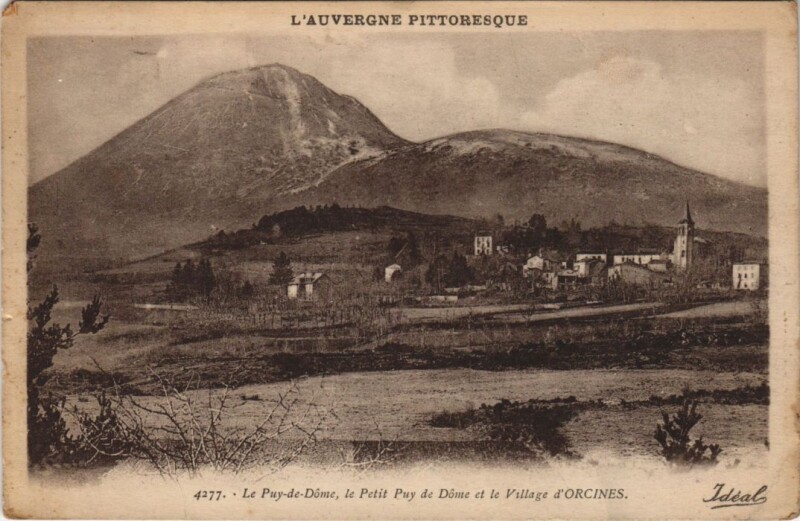 Carte postale ancienne Orcines et le Puy de Dome à Orcines