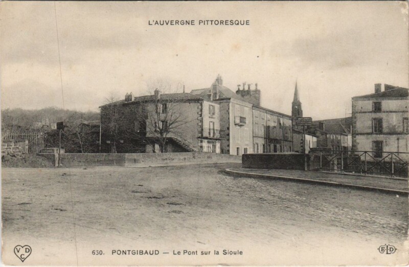 Carte postale ancienne Pontgibaud Le Pont sur la Siouke à Pontgibaud