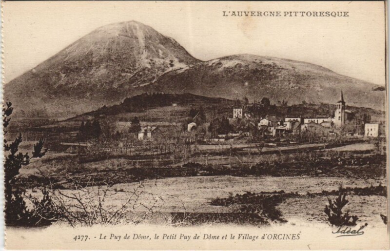 Carte postale ancienne Orcines et le Puy de Dome à Orcines