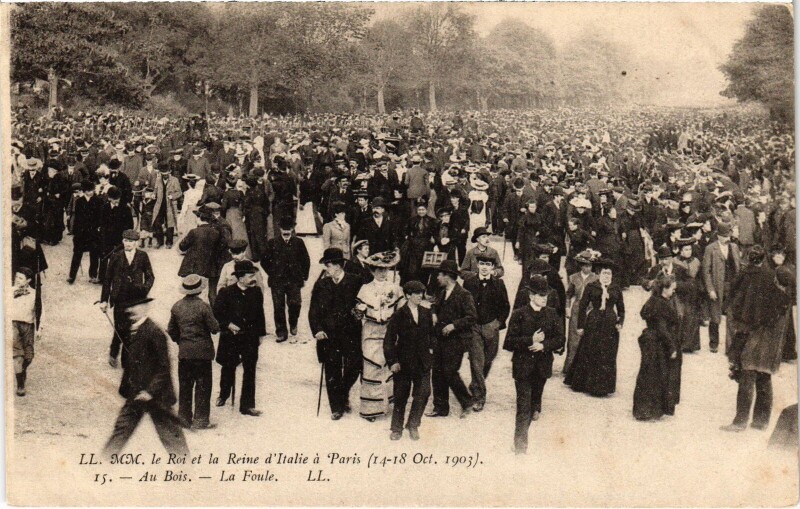 Carte postale ancienne 1903 Roi et reine d'Italie a Paris au Bois la Foule Royalty