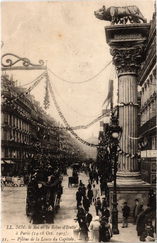 Carte postale ancienne 1903 Roi et reine d'Italie Paris Pylone Louve du Capitole Royalty