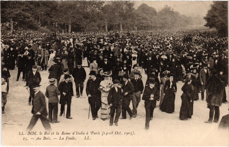 Carte postale ancienne 1903 Roi et reine d'Italie a Paris au Bois la Foule Royalty