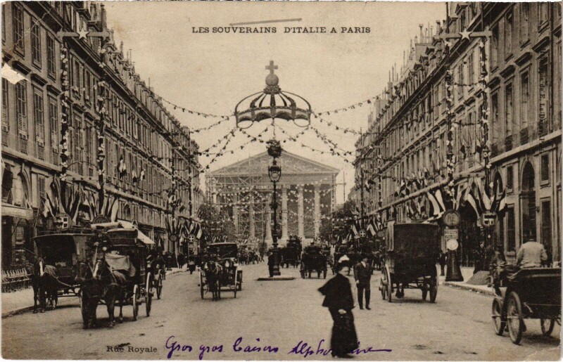 Carte postale ancienne Les Souverains d'Italie a Paris Rue Royale Royalty