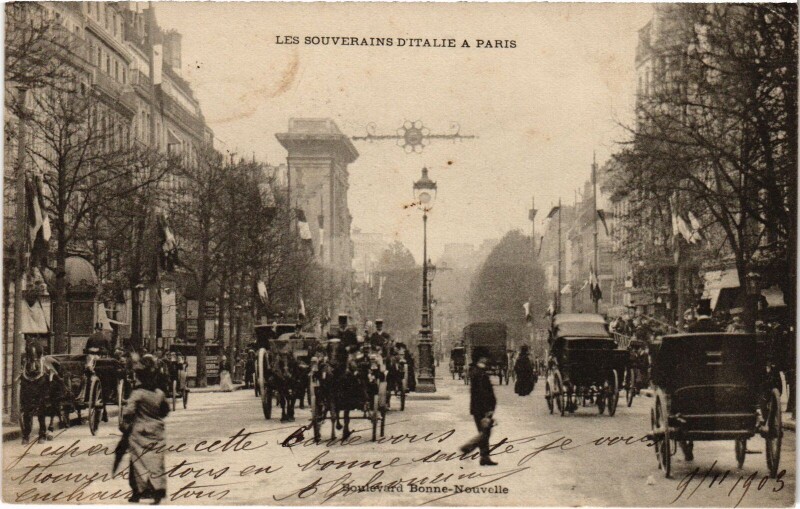 Carte postale ancienne Les Souverains d'Italie a Paris Boulevard Bonne-Nouvelle Royalty