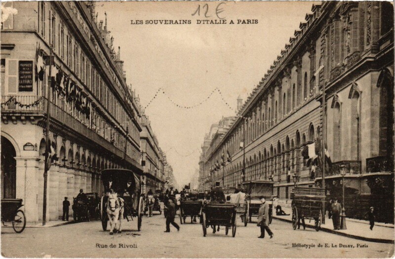 Carte postale ancienne Les Souverains d'Italie a Paris Rue de Rivoli Royalty