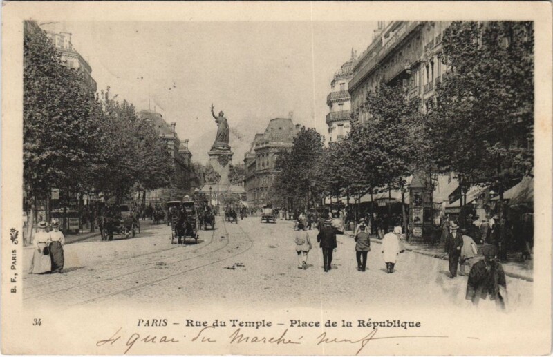 Carte postale ancienne Paris 3e Rue du Temple Place de la Republique à Paris 3e