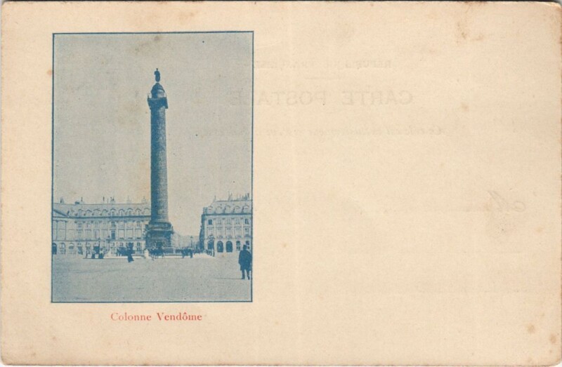 Carte postale ancienne Paris 1e Colonne Vendome à Paris 1er