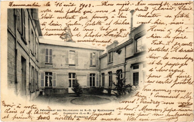 Carte postale ancienne Dammartin - Pensionnat des Religieuses de N.-D. De Misericorde