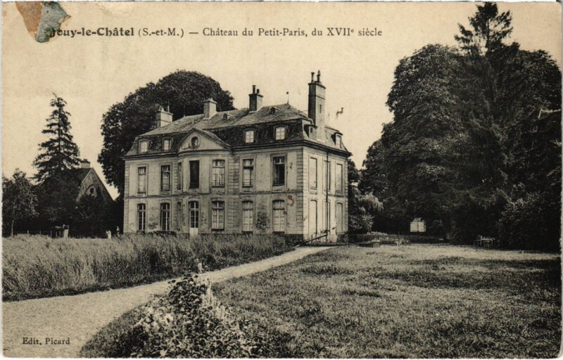 Carte postale ancienne Jouy-le-Chatel - Chateau du Petit-Paris à Jouy-le-Châtel