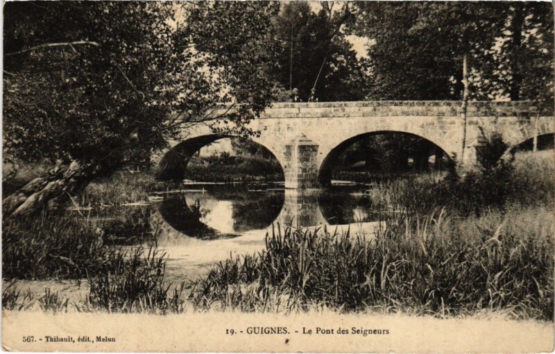 Carte postale ancienne Guignes - Le Pont des Seigneurs à Guignes