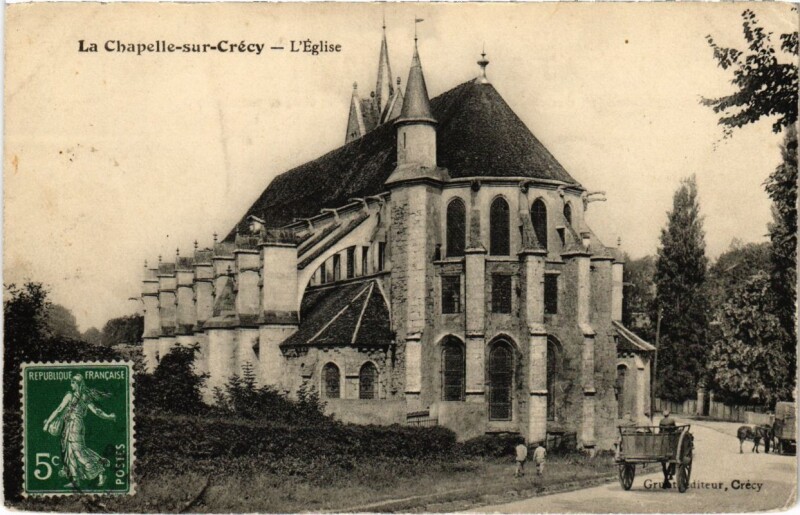Carte postale ancienne La Chapelle-sur-Crecy - L'Eglise