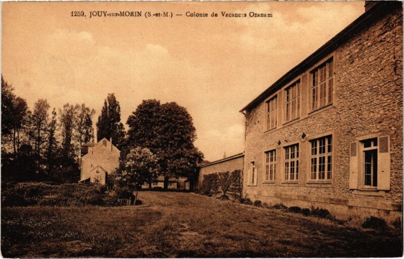 Carte postale ancienne Jouy-sur-Morin - Colonie de Vacances Ozanam à Jouy-sur-Morin