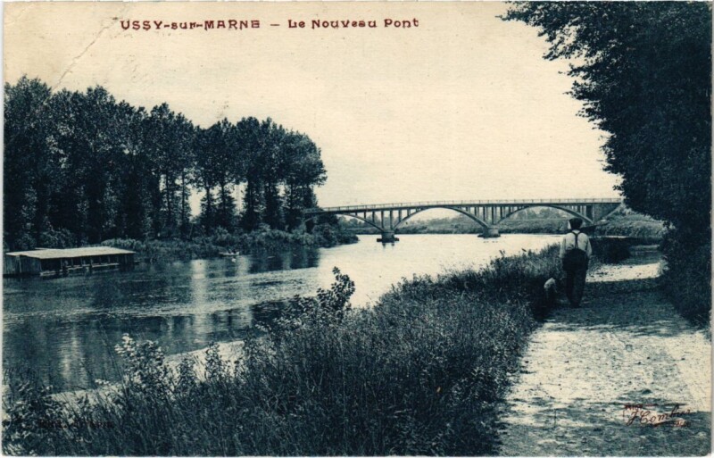 Carte postale ancienne Ussy-sur-Marne - Le Nouveau Pont à Ussy-sur-Marne