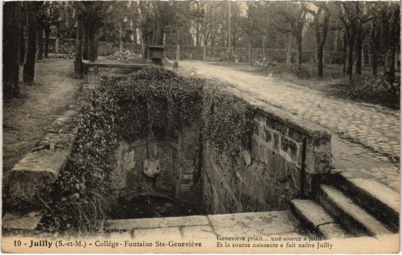 Carte postale ancienne Juilly - College - Fontaine Sainte-Genevieve à Juilly