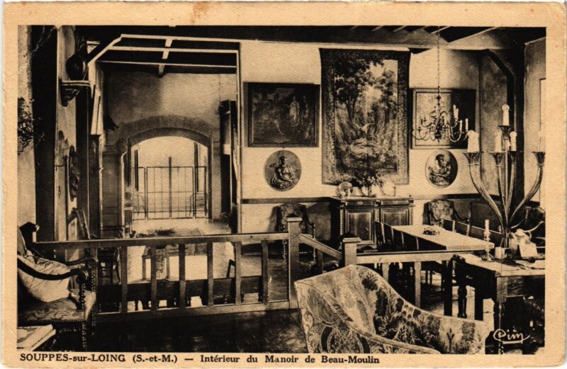 Carte postale ancienne Souppes-sur-Loing - Interieur du Manoir de Beau-Moulin à Souppes-sur-Loing