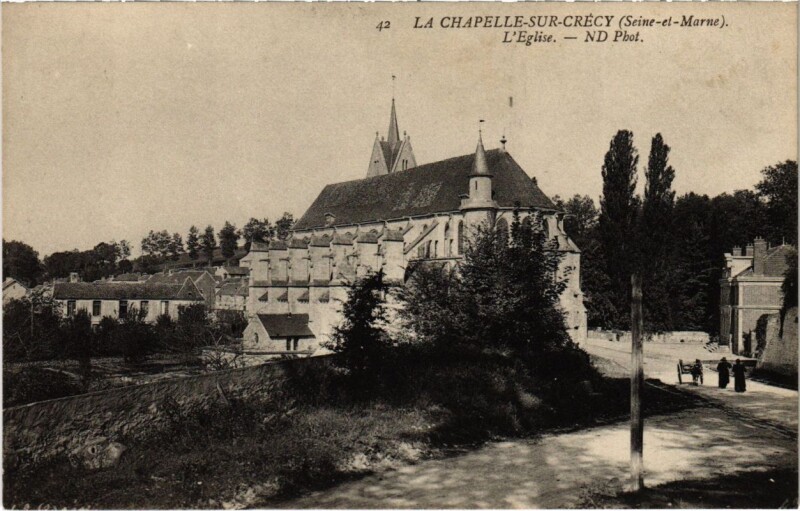 Carte postale ancienne La Chapelle-sur-Crecy - L'Eglise