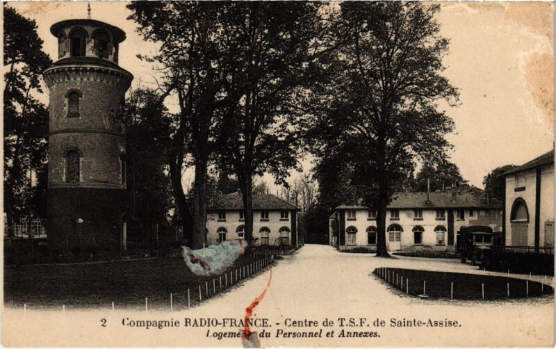 Carte postale ancienne Compagnie Radio-France - Centre de T.S.F. De Sainte-Assise