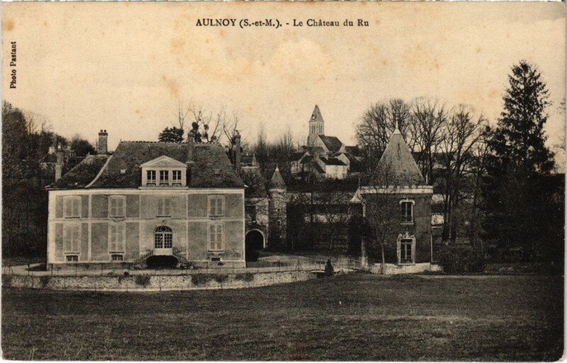 Carte postale ancienne Aulnoy - Le Chaeau de Ru à Aulnoy