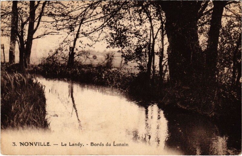 Carte postale ancienne Nonville - Le Landy - Bords du Lunain à Nonville