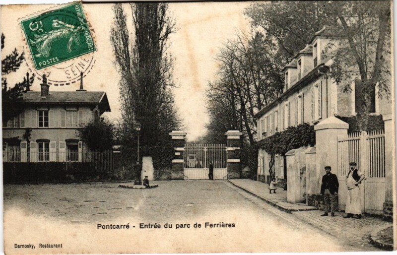 Carte postale ancienne Pontcarre - Entree du Parc de Ferrieres à Pontcarré