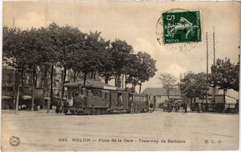 Carte postale ancienne Melun Place de la Gare Tram de Barbizon Tram Vapeur à Barbizon
