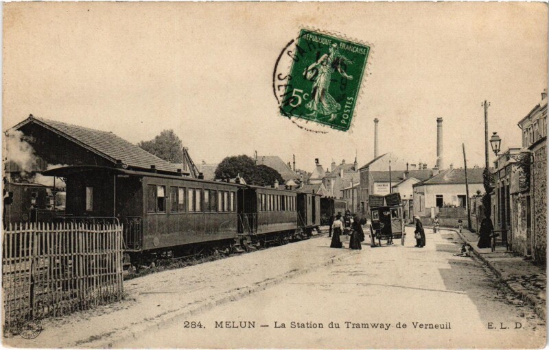 Carte postale ancienne Melun la station du tram de Verneuil Tram Vapeur à Melun