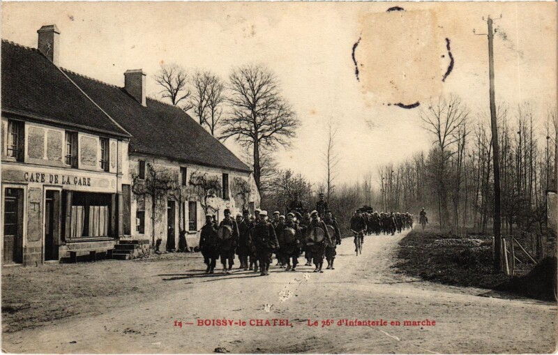Carte postale ancienne Militaire - Boissy-le-Chatel - Le 26e d'Infanterie en Marché