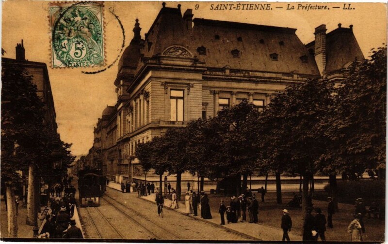 Carte postale ancienne Saint-Etienne-La Préfecture