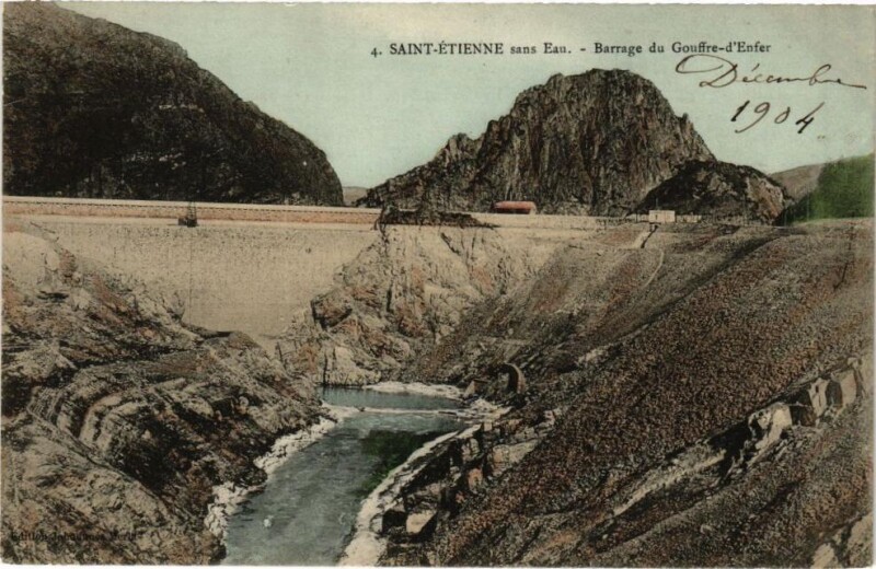Carte postale ancienne Saint-Etienne sans Eau-Barrage du Gouffre-d'Enfer