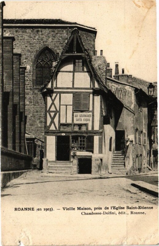 Carte postale ancienne Roanne (en 1903) - Vieille Maison présde l'Eglise Saint-Etienne à Roanne