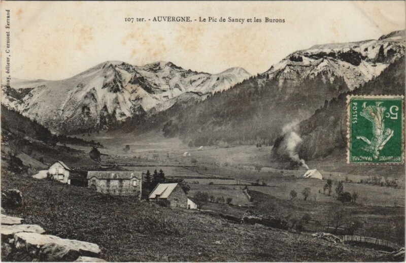 Carte postale ancienne Le Pic du Sancy et les Burons
