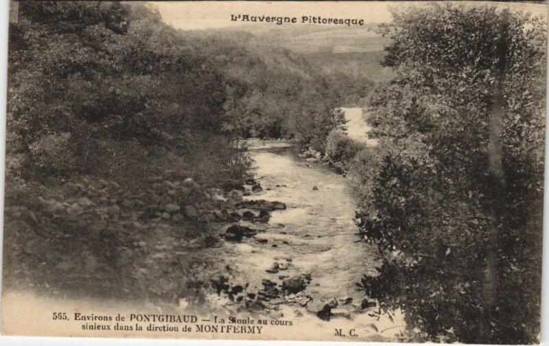 Carte postale ancienne Pontgibaud Env - La Sioule à Pontgibaud