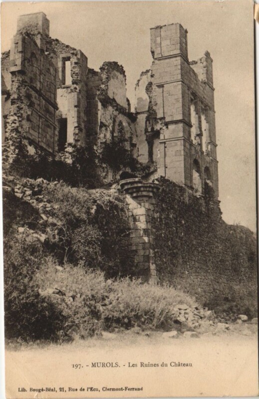 Carte postale ancienne Murols Ruines du Chateau à Murol