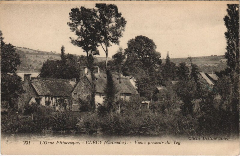 Carte postale ancienne Clecy Vieux Pressoir du Vey à Vieux