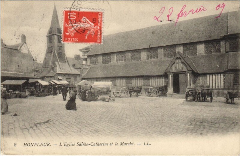 Carte postale ancienne Honfleur L'Eglise Sainte-Catherine et le Marche à Honfleur