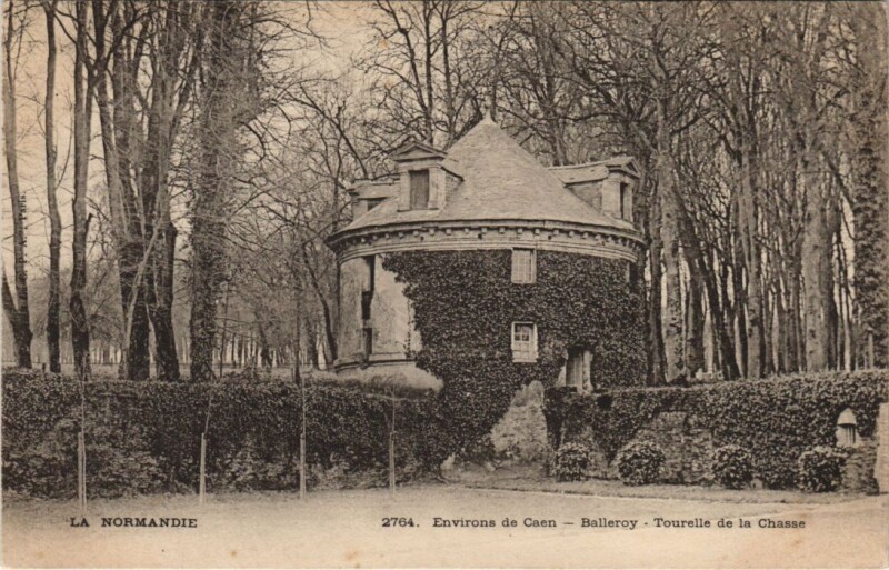 Carte postale ancienne Balleroy Tourelle de la Chasse