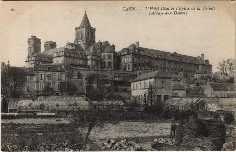Carte postale ancienne Caen L'Hotel Dieu et l'Eglise de la Trinite