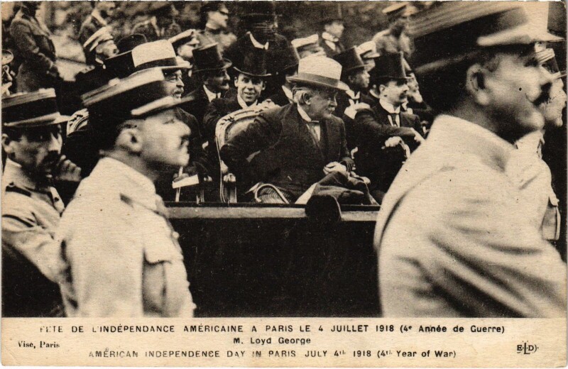 Carte postale ancienne Fête de l'indépendance Américaine à Paris le 4 Juillet 1918 - Monsieur Loyd George à Paris 16e
