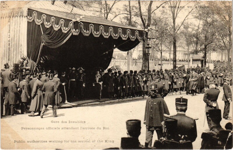 Carte postale ancienne 1903 Edouard Vii a Paris Gare des Invalides British Royalty