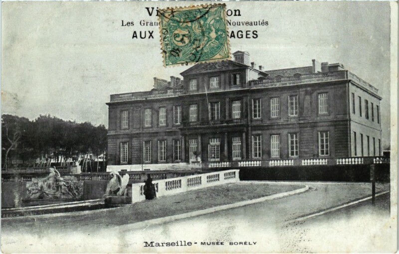 Carte postale ancienne Marseille Musee Borely à Marseille
