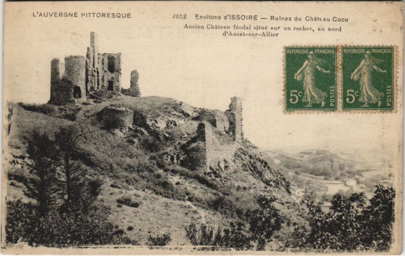 Carte postale ancienne Env. de Issoire-Ruines du Chateau Cocu à Issoire