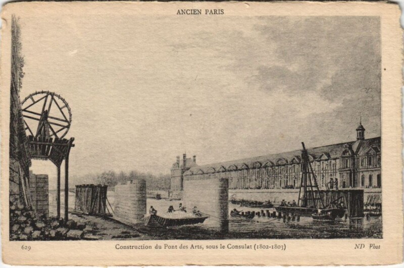 Carte postale ancienne Ancien Paris Construction du pont des Arts