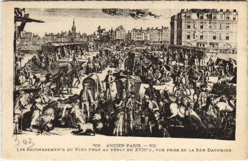 Carte postale ancienne Ancien Paris Encombrements du Pont Neuf