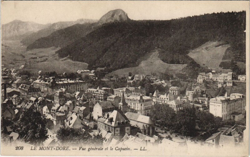 Carte postale ancienne Le Mont-Dore-Vue générale et le Capucin à Mont-Dore