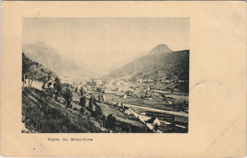 Carte postale ancienne Vallée du Mont-Dore à Mont-Dore