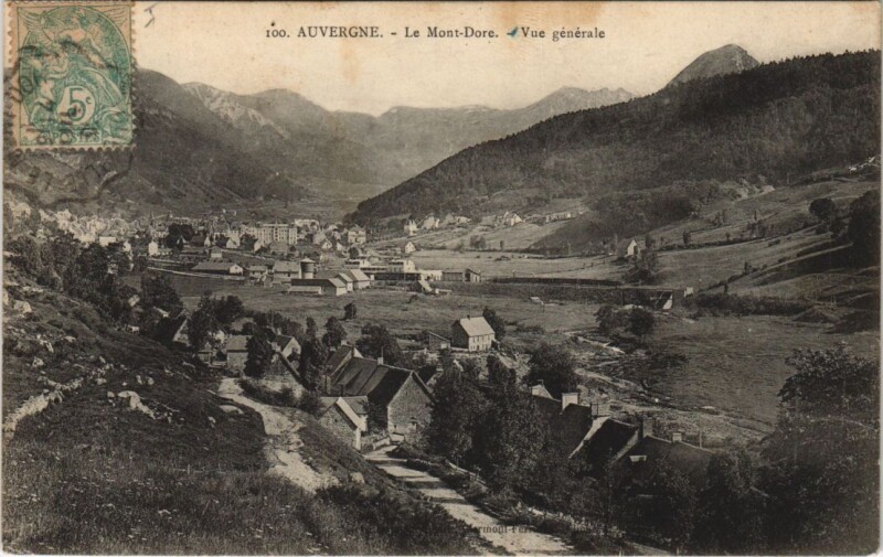 Carte postale ancienne Auvergne-Le Mont-Dore-Vue générale à Mont-Dore