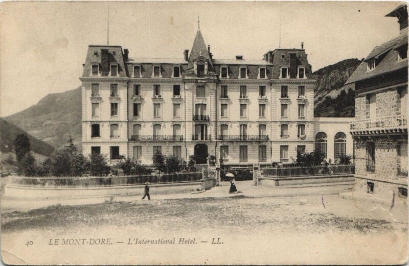 Carte postale ancienne Le Mont-Dore-L'International Hotel à Mont-Dore