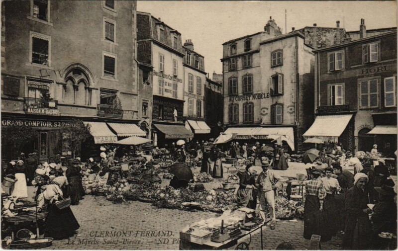 Carte postale ancienne Clermont-Ferrand - Le Marché Saint-Pierre à Clermont-Ferrand