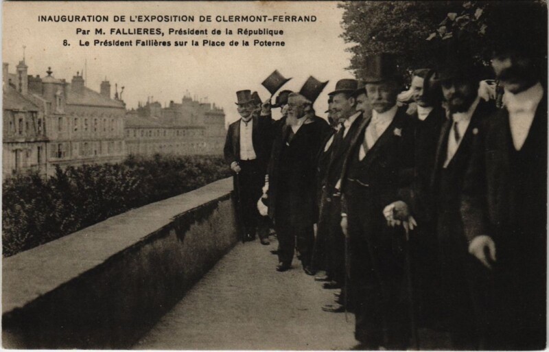 Carte postale ancienne Clermont-Ferrand - Le President Fallieres sur la Pl. de la Poterne à Clermont-Ferrand