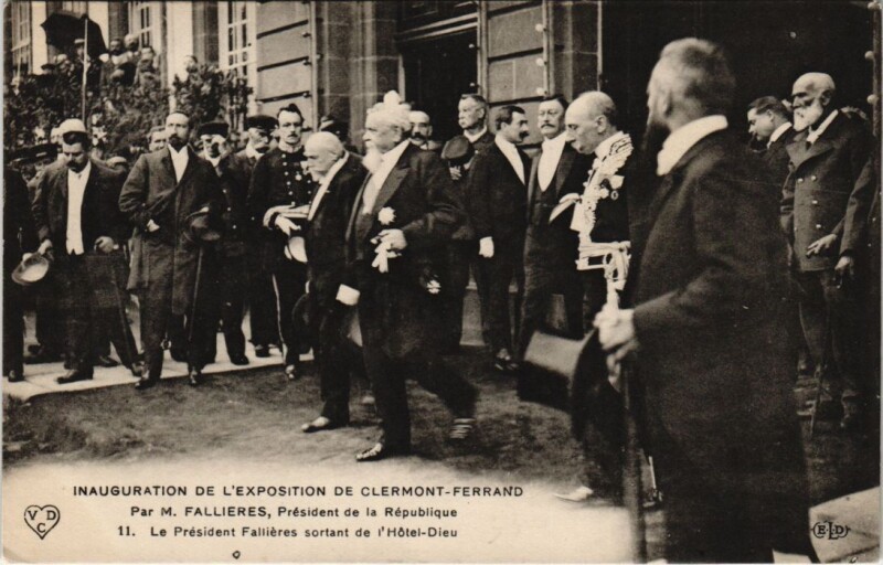 Carte postale ancienne Clermont-Ferrand - Le President Fallieres sortant de l'HotelDieu à Clermont-Ferrand